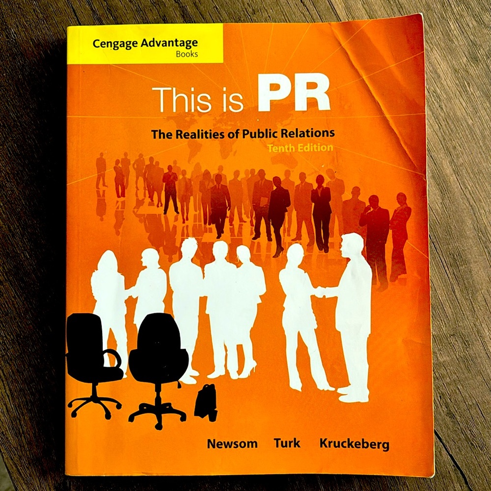 This is PR, The Realities of Public Relations, Tenth Edition Paperback Textbook